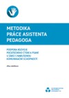 Podpora rozvoje počátečního čtení a psaní u žáků s narušenou komunikační schopností