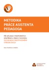 Metodika práce AP při aplikaci podpůrných opatření u žáků z důvodu sociálního znevýhodnění – střední školy