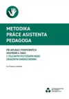 Metodika práce AP při aplikaci podpůrných opatření u žáků s tělesným postižením nebo závažným onemocněním